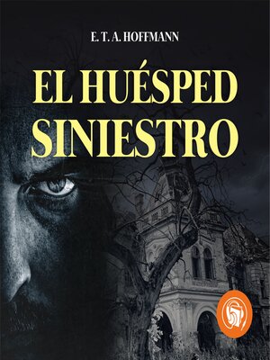 cover image of El Huésped siniestro
